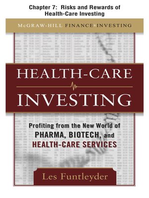 cover image of Risks and Rewards of Health-Care Investing
